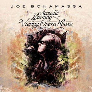 Joe Bonamassa - an acoustic evening at the vienna opera house